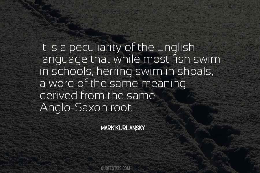 Quotes About Schools Of Fish #1540260