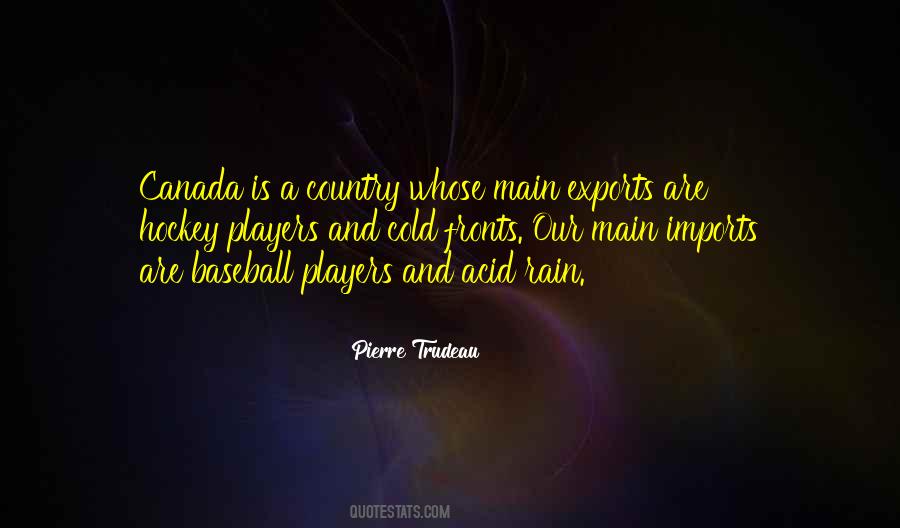 Quotes About Rain And Baseball #422028