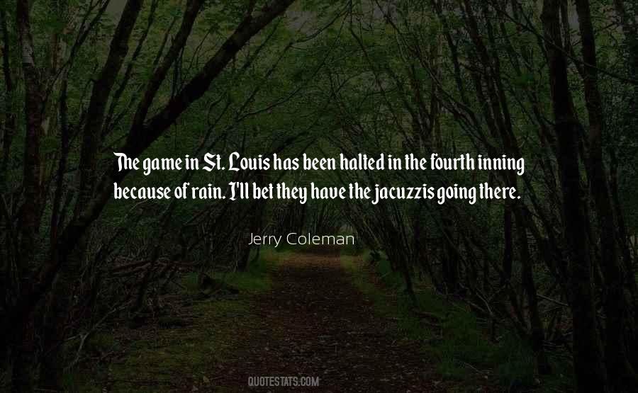 Quotes About Rain And Baseball #645203