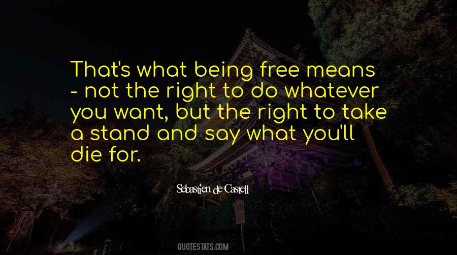 Quotes About What's Right For You #245618