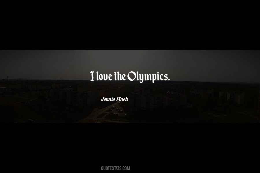 Quotes About Olympics #1418292