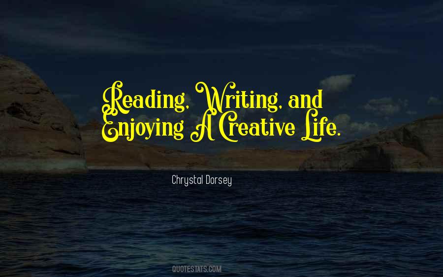 Quotes About Writing And Life #104652