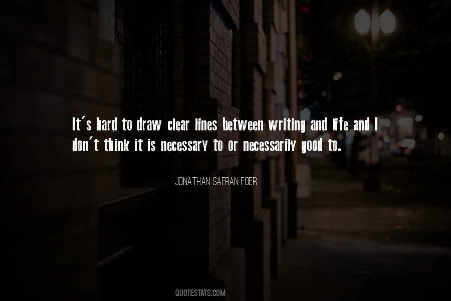 Quotes About Writing And Life #1407207