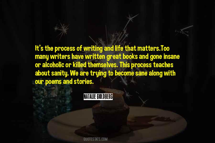 Quotes About Writing And Life #1800940