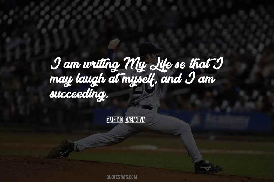 Quotes About Writing And Life #73531 Quotes About Writing And Life #73531