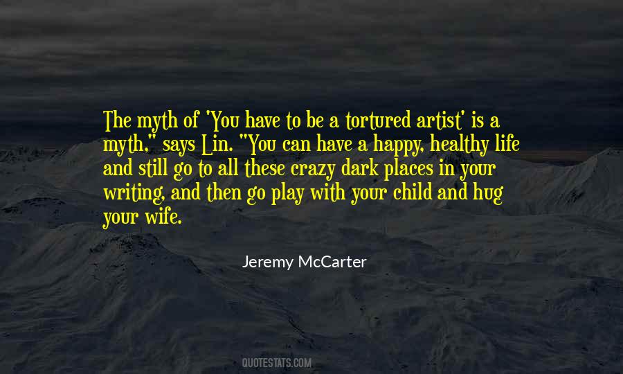Quotes About Writing And Life #93748 Quotes About Writing And Life #93748