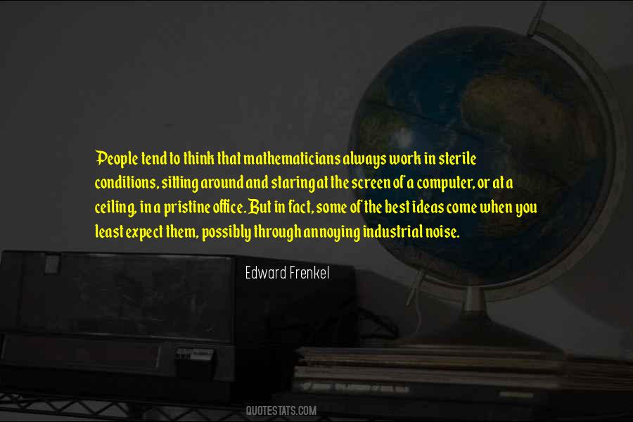 Quotes About Mathematics By Mathematicians #812171