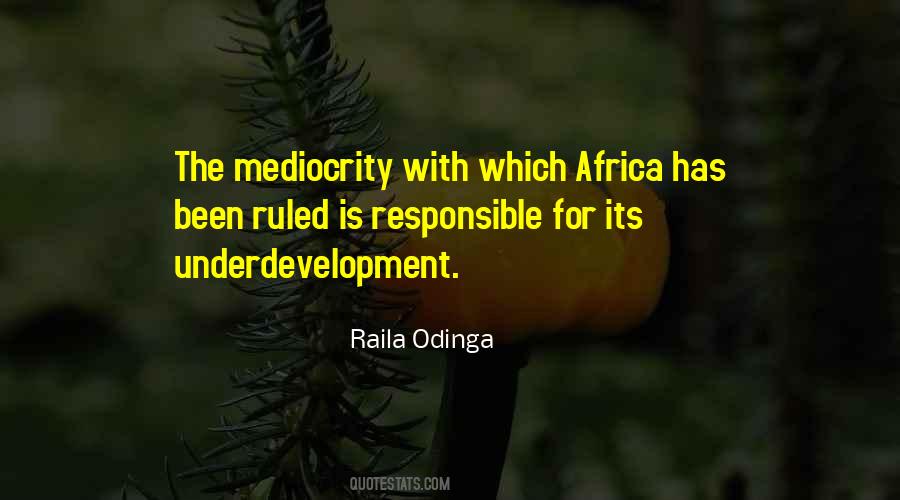 Quotes About Raila Odinga #981172