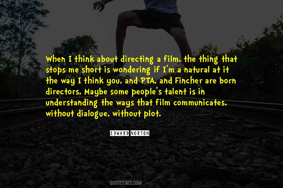 Quotes About Film Directing #1336014