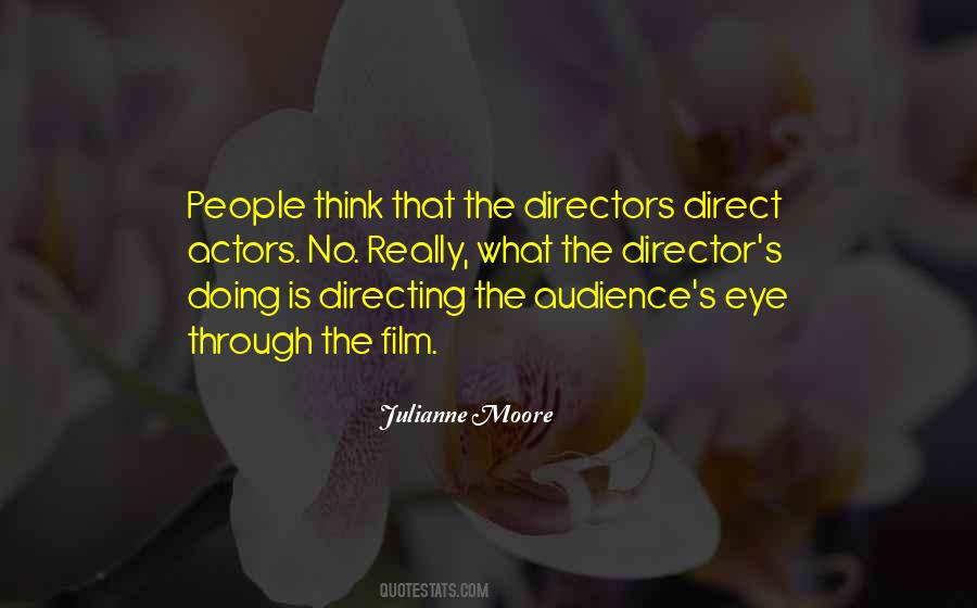 Quotes About Film Directing #1529280