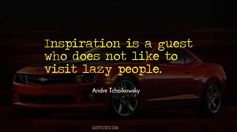 Quotes About Lazy People #1018235