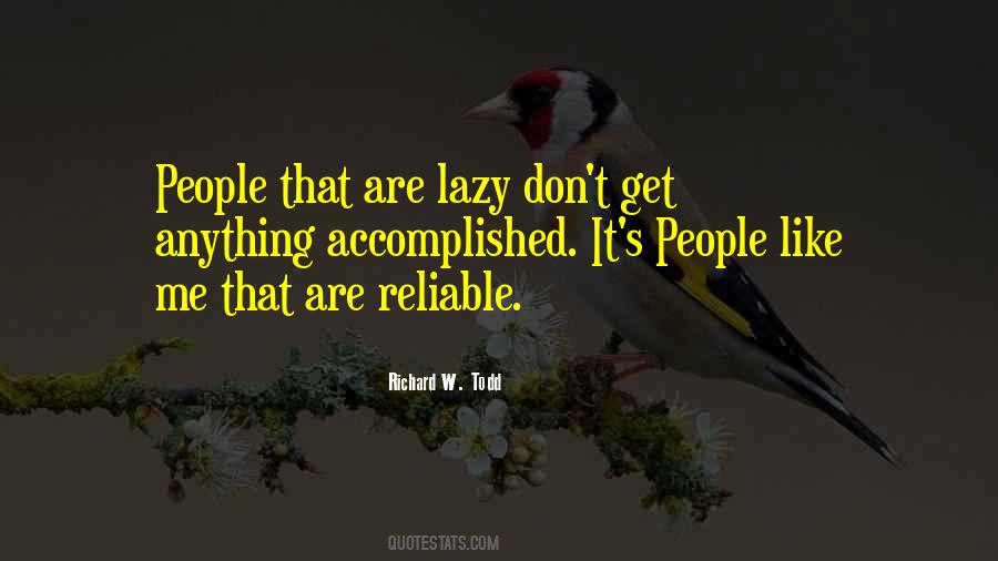 Quotes About Lazy People #298851