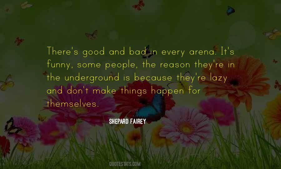 Quotes About Lazy People #417857