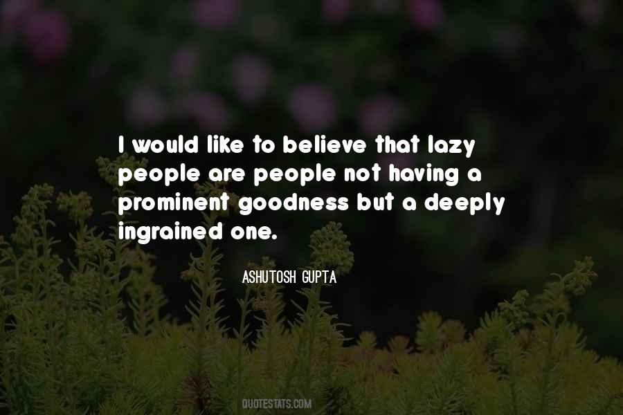 Quotes About Lazy People #557460