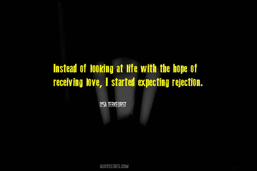 Quotes About Rejection Of Love #720780
