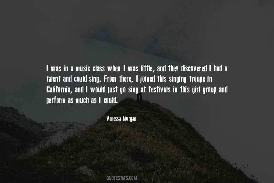 Quotes About Music Festivals #1496289