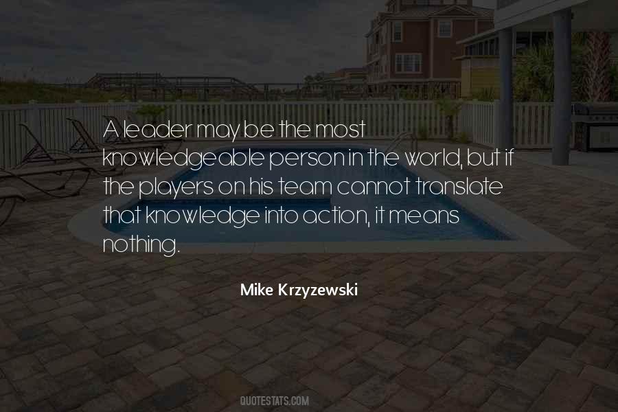 Quotes About A Team Leader #1139717