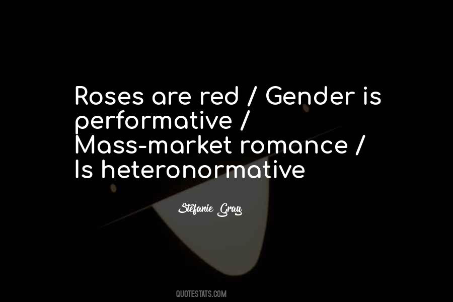Quotes About Red Roses #1705057