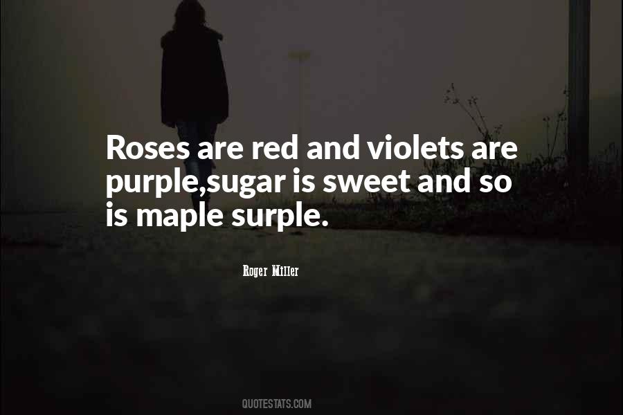 Quotes About Red Roses #304195