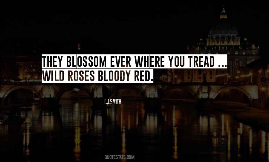 Quotes About Red Roses #788327