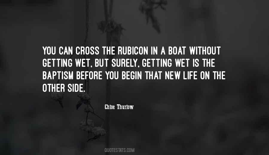 Quotes About The Rubicon #434654