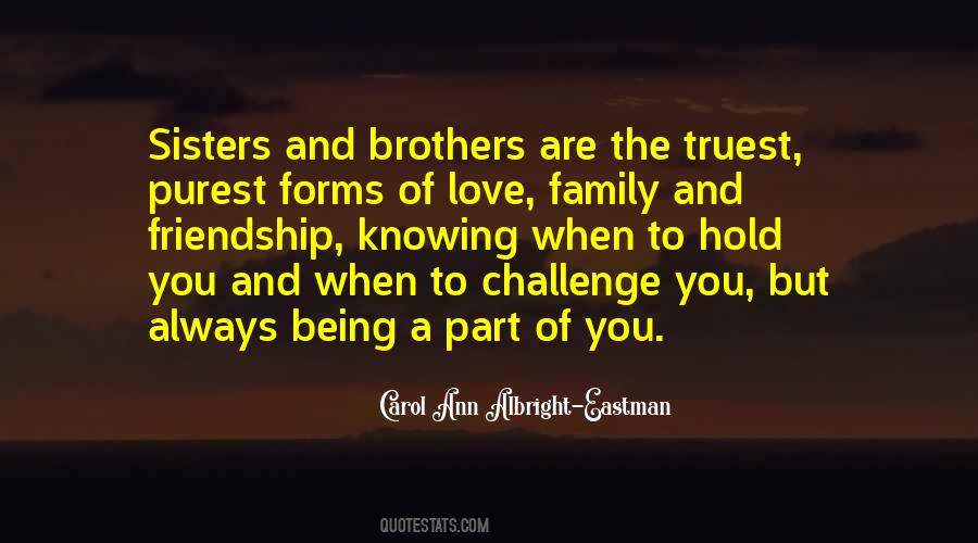 Quotes About Sisters And Brothers #1030625