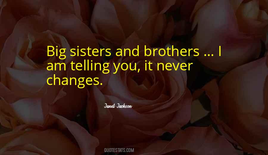 Quotes About Sisters And Brothers #1595825