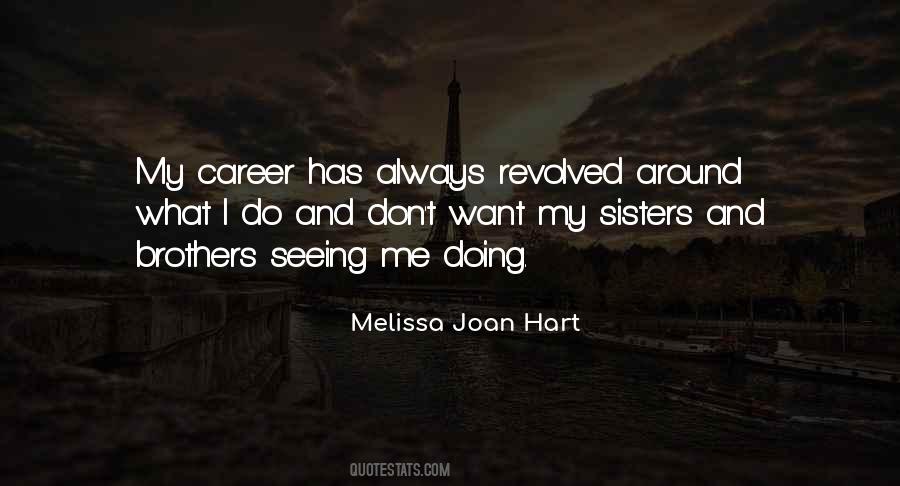 Quotes About Sisters And Brothers #893918