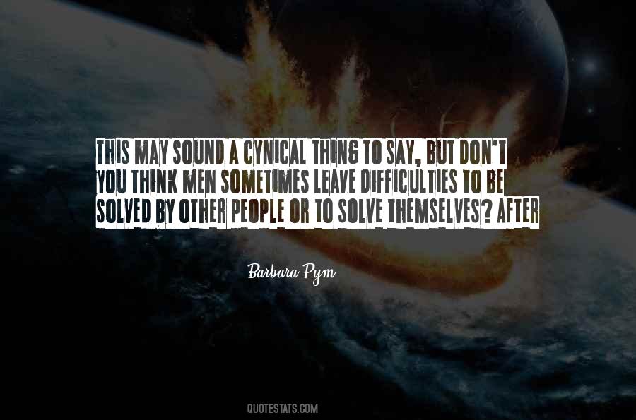 Cynical People Quotes #1327740
