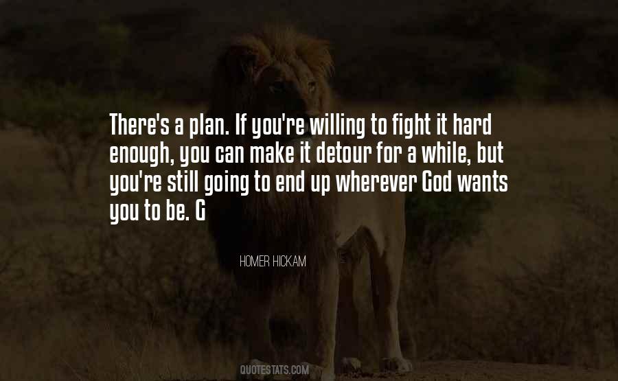 Quotes About God's Plan For You #1359660