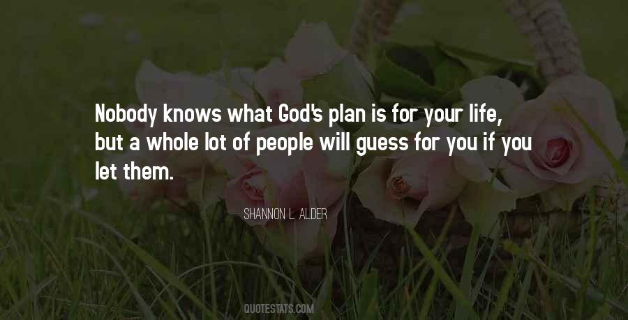 Quotes About God's Plan For You #1740006