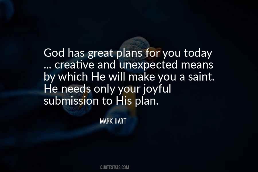 Quotes About God's Plan For You #908616