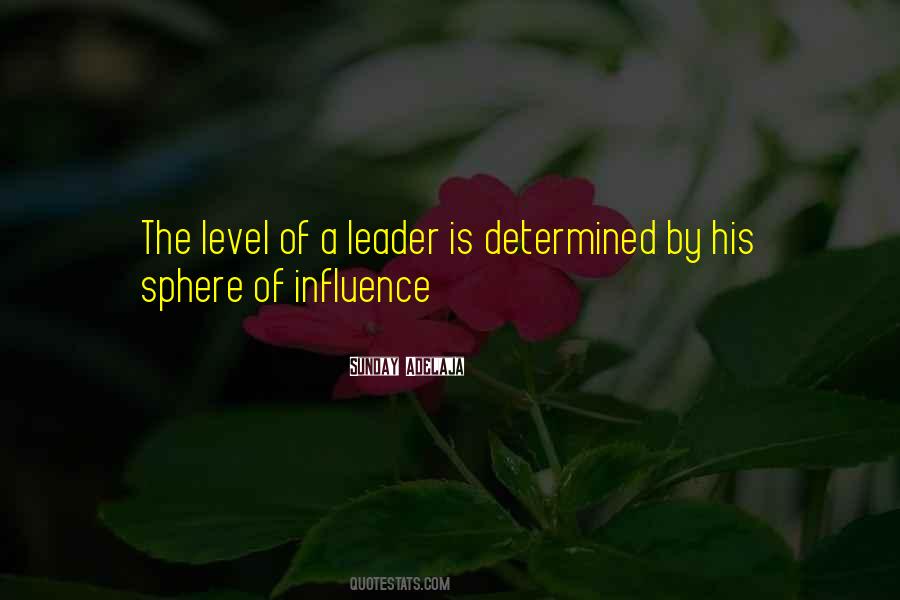 Quotes About Sphere Of Influence #1169629