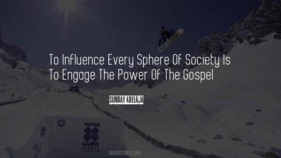 Quotes About Sphere Of Influence #1298666