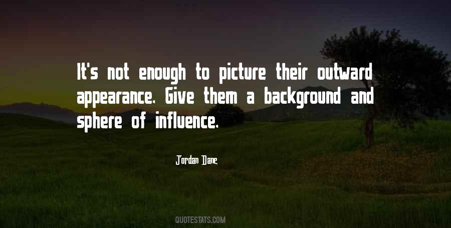 Quotes About Sphere Of Influence #386818