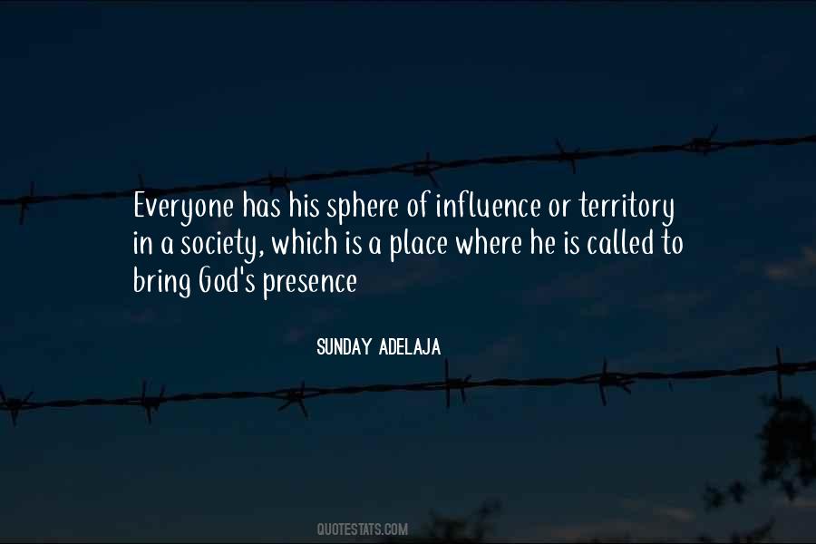 Quotes About Sphere Of Influence #837274