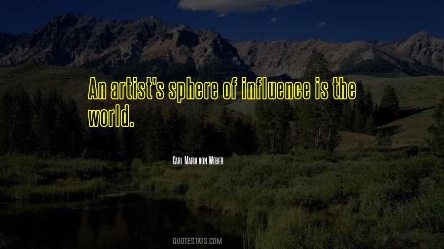 Quotes About Sphere Of Influence #876237