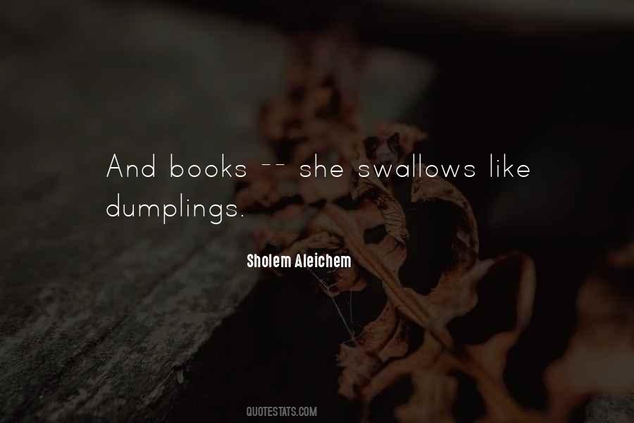 Quotes About Dumplings #272105