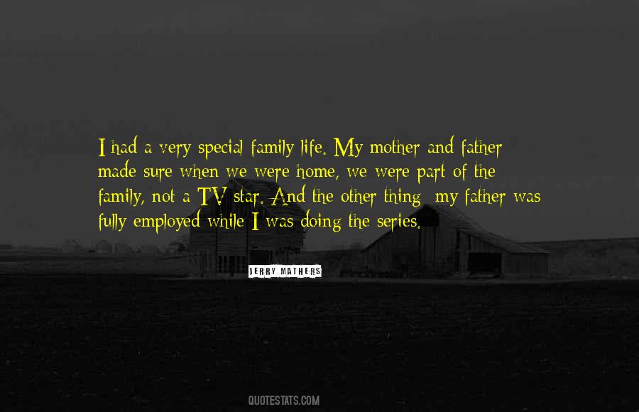 Quotes About Family Life #1052803