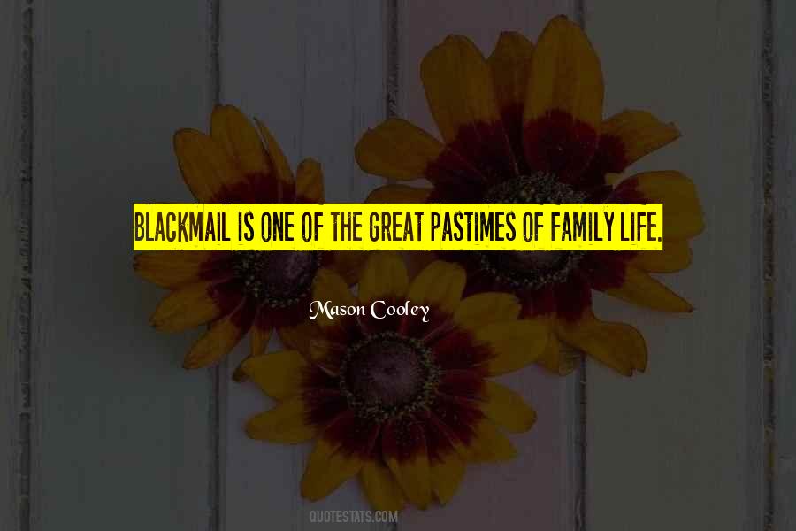 Quotes About Family Life #1115001