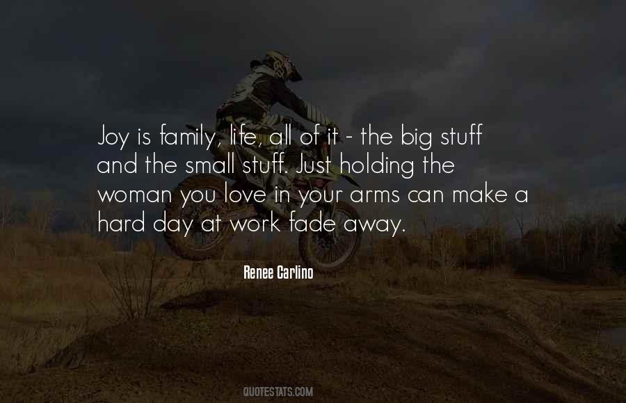 Quotes About Family Life #1259750