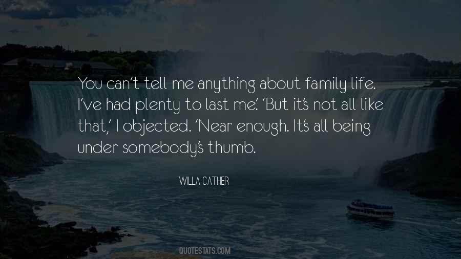 Quotes About Family Life #1346740