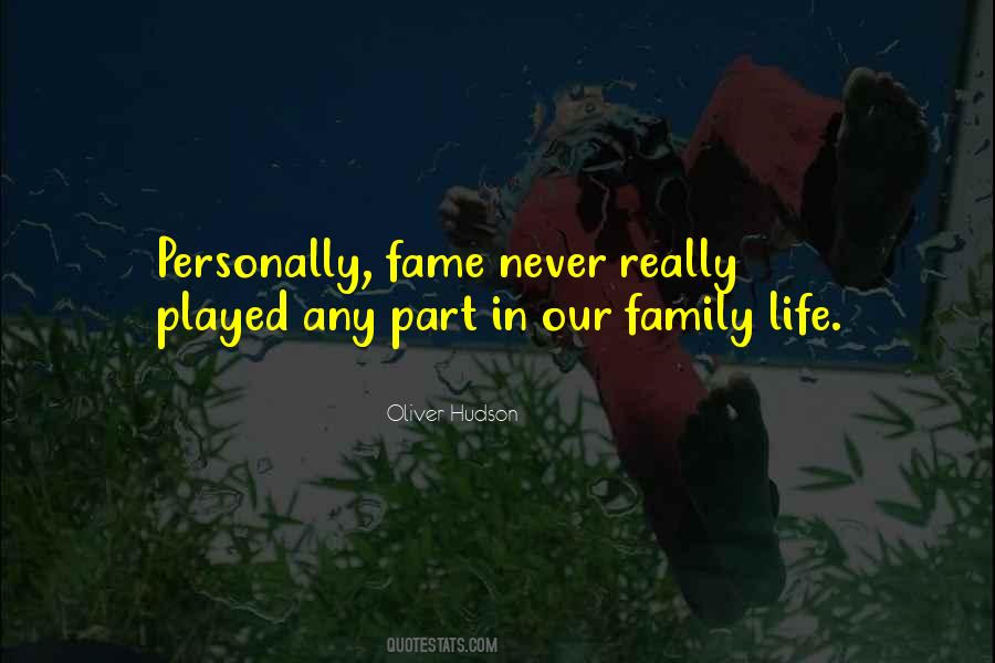 Quotes About Family Life #1373821