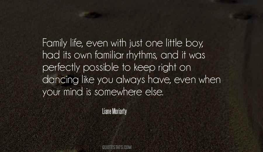 Quotes About Family Life #1410024