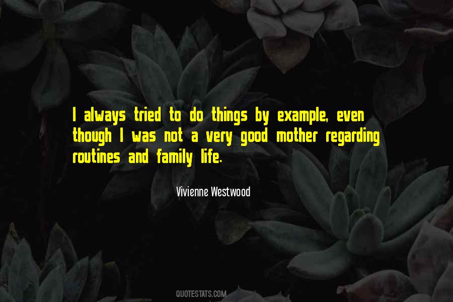 Quotes About Family Life #1597443