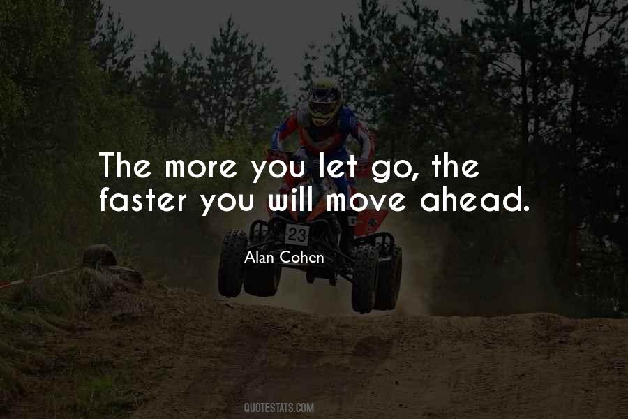Quotes About Moving Ahead #544811