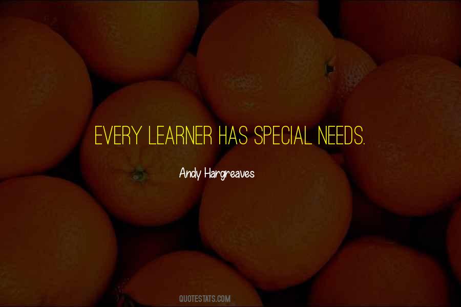 Quotes About Special Needs #197551