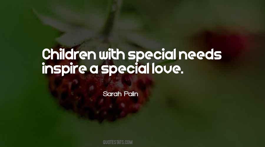 Quotes About Special Needs #492900