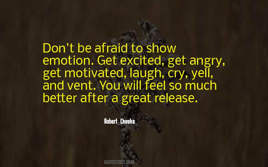 Show No Emotion Quotes #577205