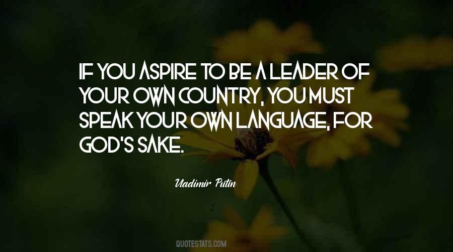 To Be A Leader Quotes #1542003